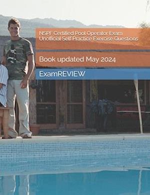 NSPF Certified Pool Operator Exam Unofficial Self Practice Exercise Questions