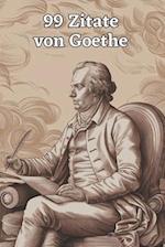 99 Zitate von Goethe