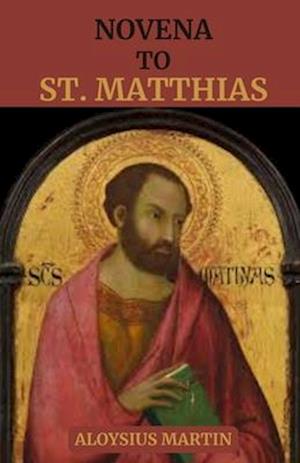 Novena to Saint Matthias