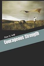 Courageous Strength