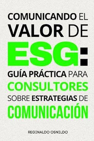 Comunicando el valor de ESG