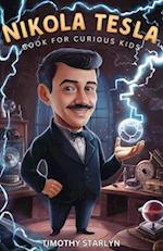 Nikola Tesla Book for Curious Kids