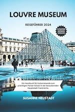 Louvre Museum Reiseführer 2024