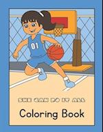 She Can Do It All Coloring Book