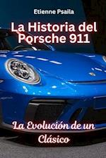 La Historia del Porsche 911