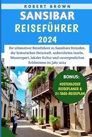 Sansibar Reiseführer 2024