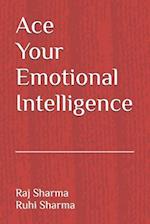 Ace Your Emotional Intelligence