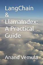 LangChain & LlamaIndex