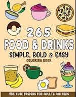 Simple, Bold and Easy Food and Drinks Coloring Book