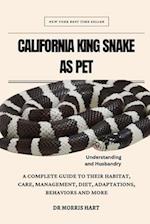 California King Snake as Pet