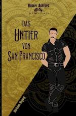 Das Untier von San Francisco