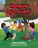 Hanging by a Liam