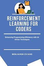 Reinforcement Learning for Coders: Enhancing Programming Efficiency with AI-Driven Techniques 