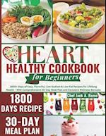 The 2024 Heart Healthy Cookbook for Beginners