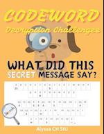 Secret Codeword Puzzles for Kids and Adults Large Print