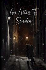 Love Letters To Sweden