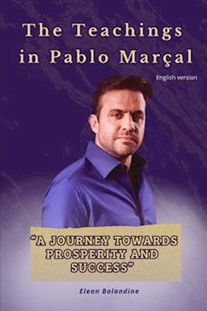 The Teachings in Pablo Marçal