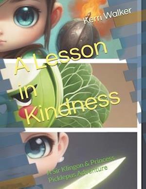 A Lesson in Kindness