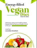 Energy-Filled Vegan Diet Book For 2024