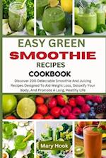 Easy Green Smoothie Recipes Cookbook