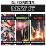 Daily Chronicles May 17