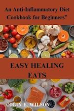 Easy Healing Eats