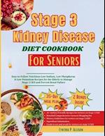 Stage 3 Kidney Disease Diet Cookbook for Seniors