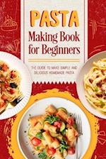 Pasta Making Book for Beginners