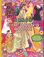 Dress Coloring Book for Adults & Teens
