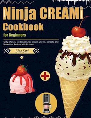 Ninja CREAMi Cookbook for Beginners