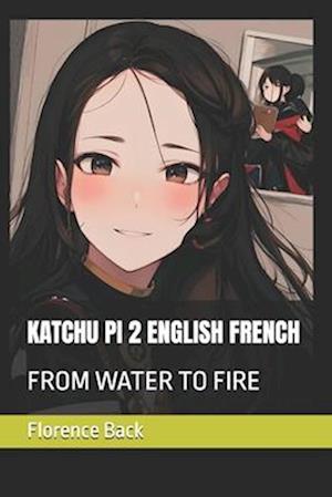 Katchu Pi 2 English French