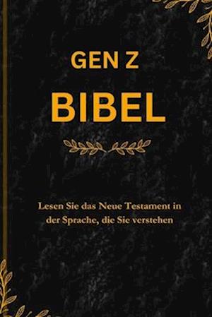 Gen Z Bibel