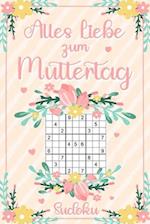 Alles Liebe zum Muttertag Sudoku Buch