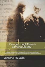 Il Vangelo degli Esseni - Edmond Szekely -