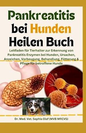 Pankreatitis bei Hunden Heilen Buch