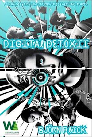 Digital Detox II