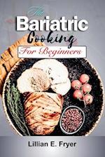 The Bariatric Cooking for Beginners
