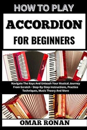 How to Play Accordion for Beginners