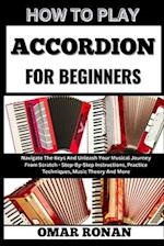 How to Play Accordion for Beginners