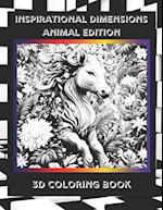 Inspirational Dimensions Animal Edition: 3D Coloring Book 