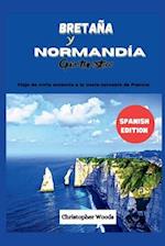 Guía de viaje de Bretaña y Normandía