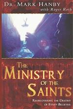 The Ministry of the Saints