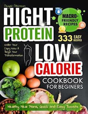 High Protein Low-Calorie Cookbook