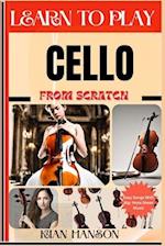 Learn to Play Cello from Scratch