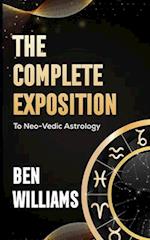 The Complete Exposition to Neo-Vedic Astrology