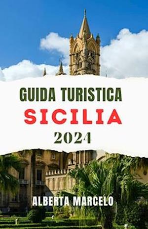 Guida Turistica Sicilia 2024