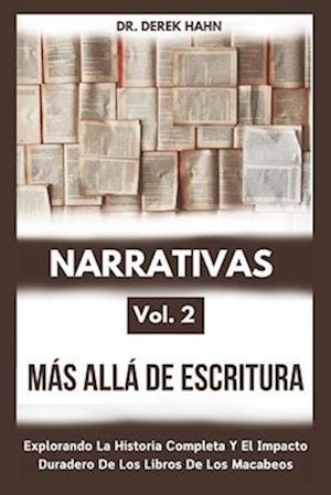 Narrativas Más Allá De Escritura Vol. 2