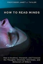 How to Read Minds