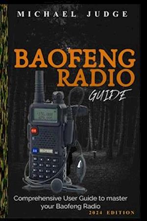 Baofeng Radio Guide