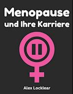 Menopause und Ihre Karriere Kraft im Sturm